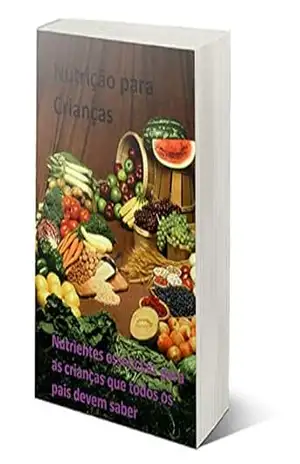 Nutrição para crianças - Edson Barbosa