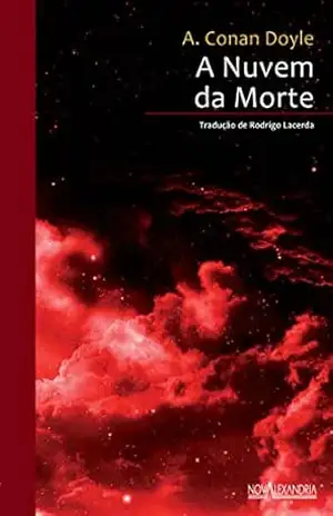 Nuvem da morte (A) (Aventura dos Clássicos Livro 6) – Arthur Conan Doyle
