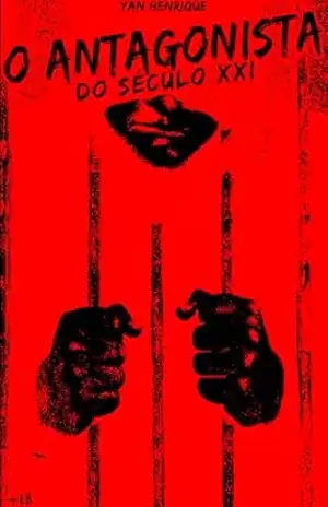 O.A.S.X.X.I: O Antagonista do Século XXI – Yan Henrique