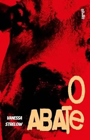 O Abate – Vanessa Strelow