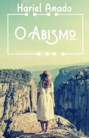 O Abismo – Hariel Amado