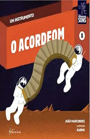 O Acordeom (Um Instrumento Livro 8) – João  Marcondes