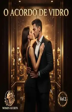 O Acordo de Vidro (Women Secrets Livro 2) – Luna  Wilde