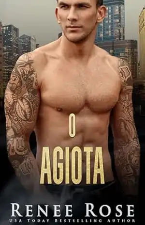 O Agiota (Série A Bratva de Chicago Livro 8) – Renee Rose