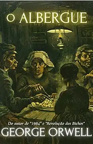 O Albergue – George Orwell