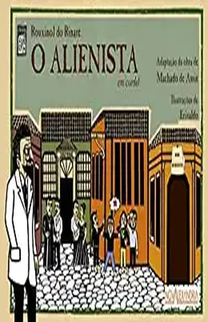 O Alienista em cordel (Clássicos em cordel Livro 4) – Machado de Assis