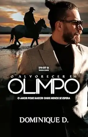O Alvorecer Em Olimpo (Série Olimpo Livro 4) – Dominique D.