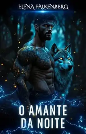 O Amante da Noite (Caminhos Proibidos Livro 6) – Elena Falkenberg