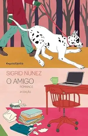 O amigo 2a Edição – Sigrid Nunez