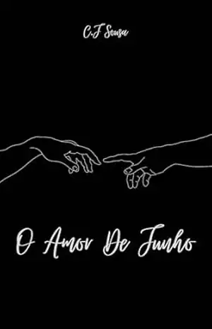 O Amor De Junho – C.J Sousa