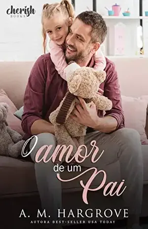 O amor de um Pai – A.M Hargrove