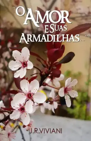O Amor e suas Armadilhas – J.R. VIVIANI