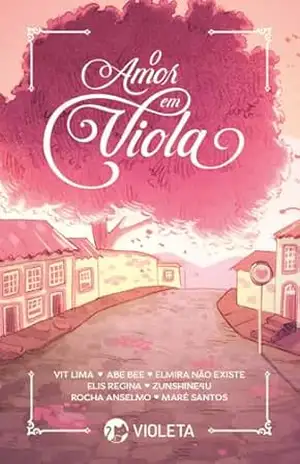 O Amor em Viola – Editora Violeta