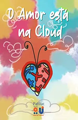 O Amor está na Cloud – Patrícia Luíza Costa
