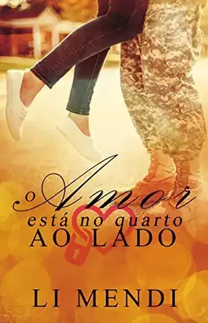 O amor está no quarto ao Lado – Li Mendi