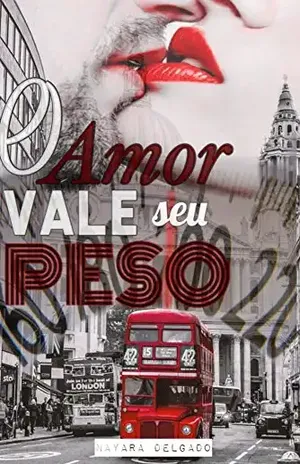 O amor vale seu Peso (Volume único) - Nayara Delgado