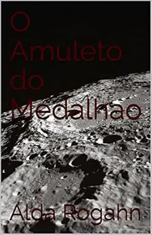 O Amuleto do Medalhao – Alda Rogahn