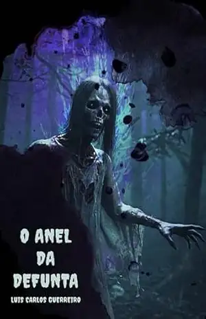 O anel da defunta – Luis Carlos  Guerreiro