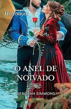 O anel de noivado (Históricos Livro 85) - Deborah Simmons