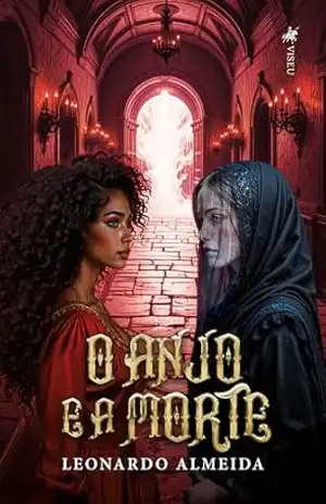 O Anjo e a Morte - Leonardo Almeida