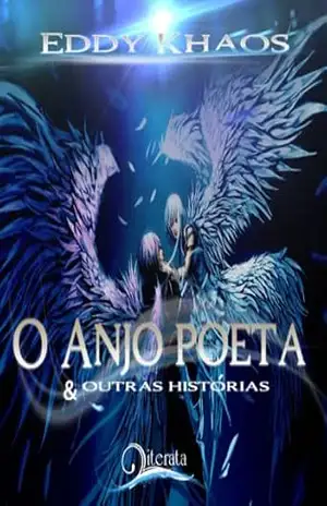 O Anjo poeta – Eddy Khaos