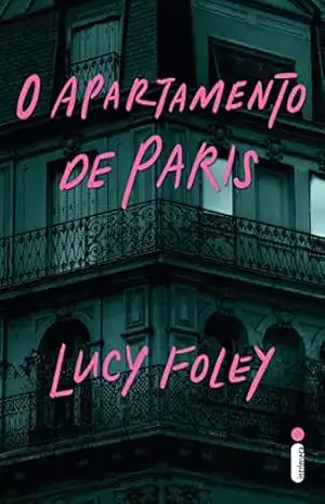 O apartamento de Paris - Lucy Foley