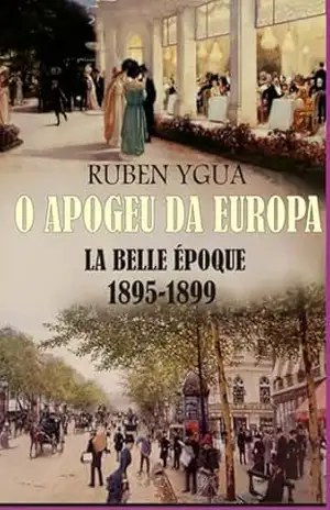 O Apogeu Da Europa – Ruben Ygua