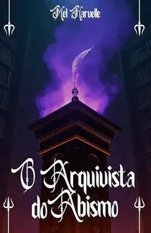 O Arquivista do Abismo – Mel Harvelle