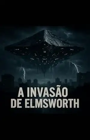 O ataque a Elmsworth - J. Camargo