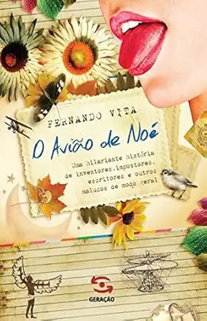 O avião de Noé - Fernando Vita