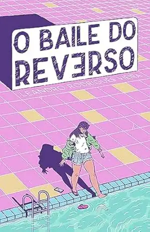 O Baile do Reverso - Leandro Rodrigues Vieira