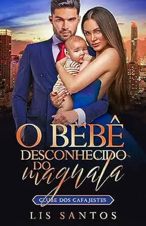 O bebê desconhecido do magnata (Clube dos cafajestes) – Lis Santos