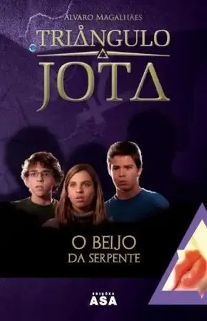 O Beijo da Serpente – Álvaro Magalhães