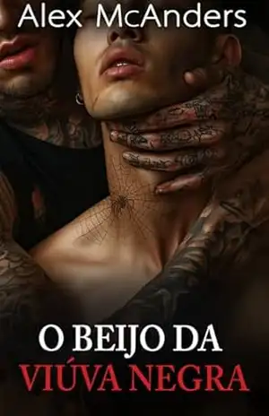O Beijo da Viúva Negra: Romance Dark de Máfia MM (A Submissão da Máfia Livro 1) - Alex McAnders