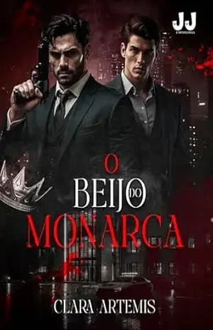 O Beijo do Monarca – Clara  Artemis