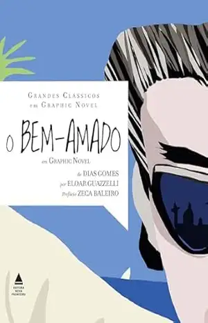 O bem–amado em graphic novel – HQ – Dias Gomes