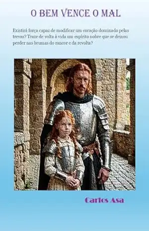 O BEM VENCE O MAL – Carlos Asa