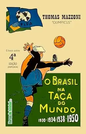 O Brasil na Taça do Mundo, 1938 – Tommaso “Thomaz” Mazzoni