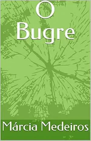 O Bugre – Márcia Medeiros