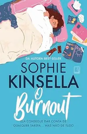 O burnout – Sophie Kinsella