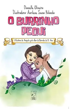 O Burrinho Pequi – Danielle Flávia de Oliveira Lopes
