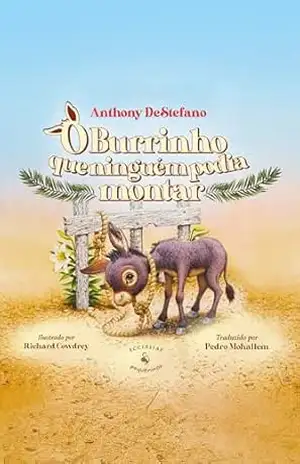 O burrinho que ninguém podia montar – Anthony DeStefano