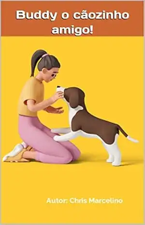 O cachorrinho Buddy – Chris Marcelino