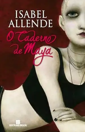 O caderno de Maya – Isabel Allende