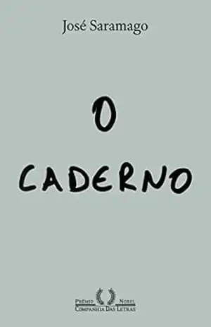 O caderno (Nova edição) - José Saramago