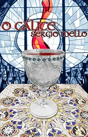 O Cálice – Sergio Mello