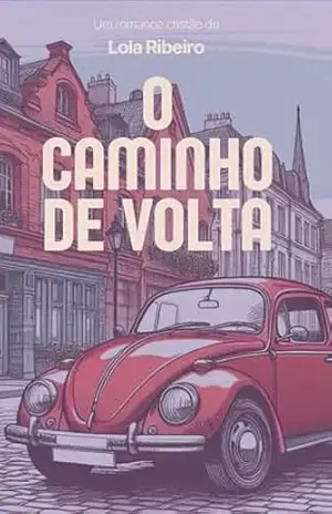 O Caminho de Volta – Lola  Ribeiro
