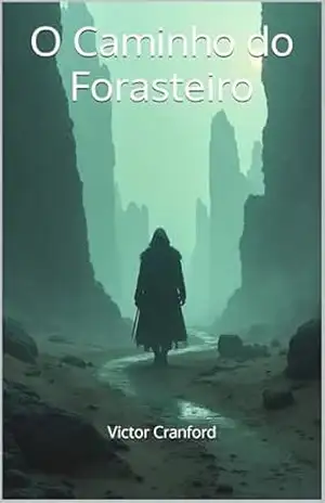 O Caminho do Forasteiro – Victor Cranford