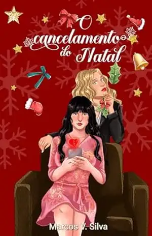 O Cancelamento do Natal - Marcos V. Silva