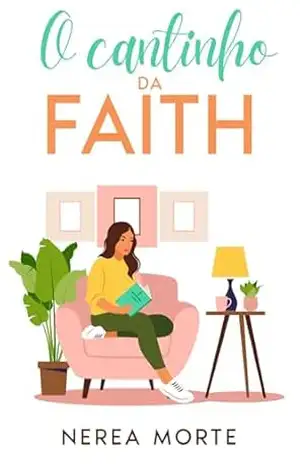 O cantinho da Faith – Nerea Morte